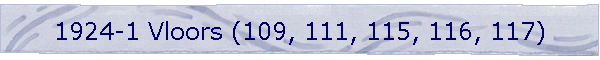 1924-1 Vloors (109, 111, 115, 116, 117)